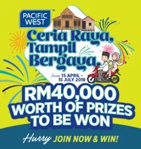 Raya Ready with Pacific West - Pacific West Malaysia